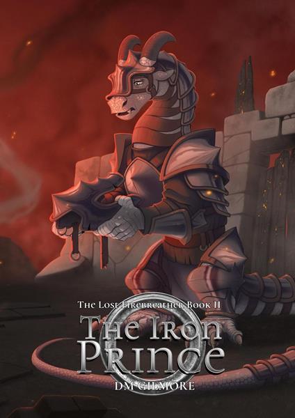 The Iron Prince - D.M. Gilmore - ebook