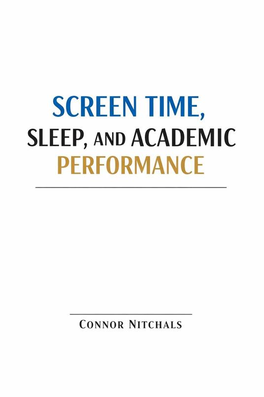 Does sleep mediate the relationship between screen time and GPA?
