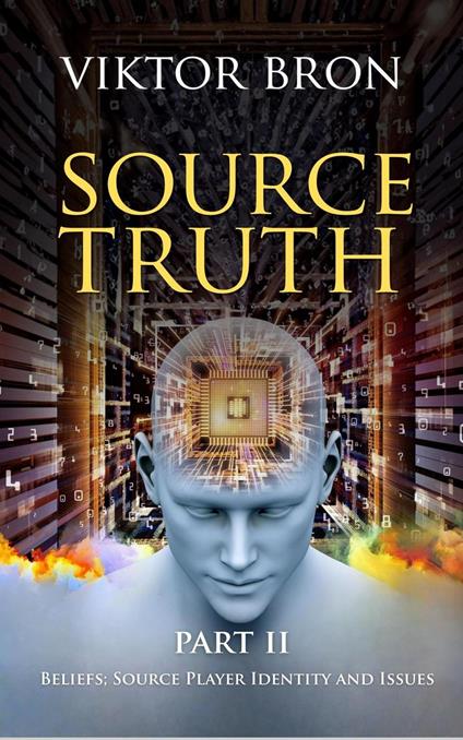 Source Truth, Part II