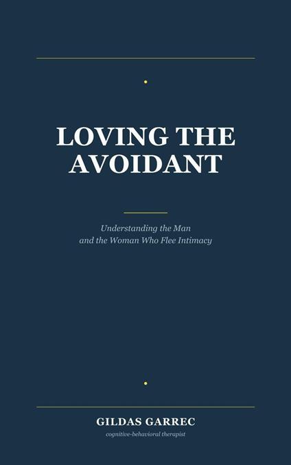 Loving the Avoidant