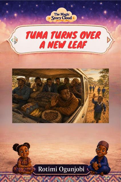 Tuma Turns Over a New Leaf - Rotimi Ogunjobi - ebook