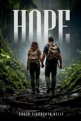 Hope - Darya Sidorchyk Kelly - cover