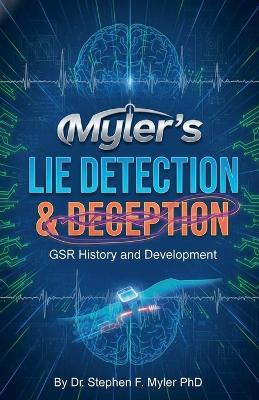 Myler's Lie Detection & Deception - Stephen Myler - cover