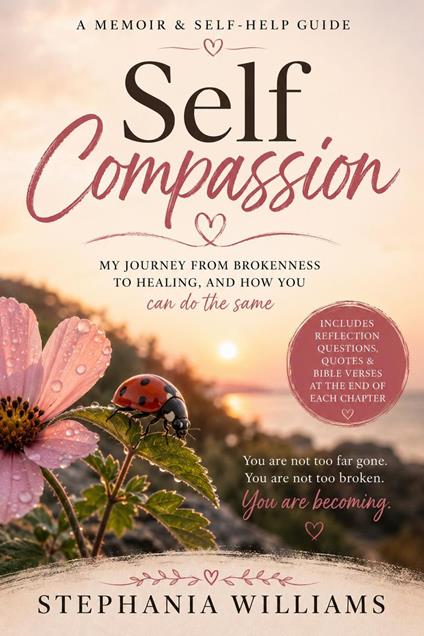 Steph's Self-Compassion