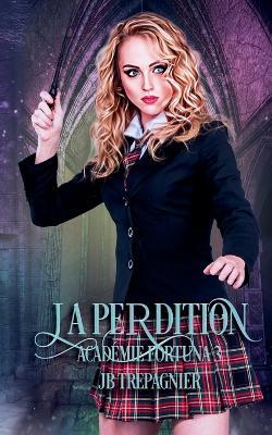 La Perdition - Jb Trepagnier,Aloïs Jackson - cover
