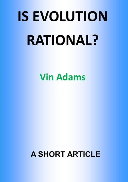 Is Evolution Rational?
