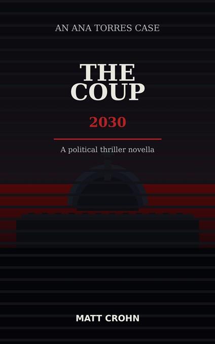 The coup, 2030