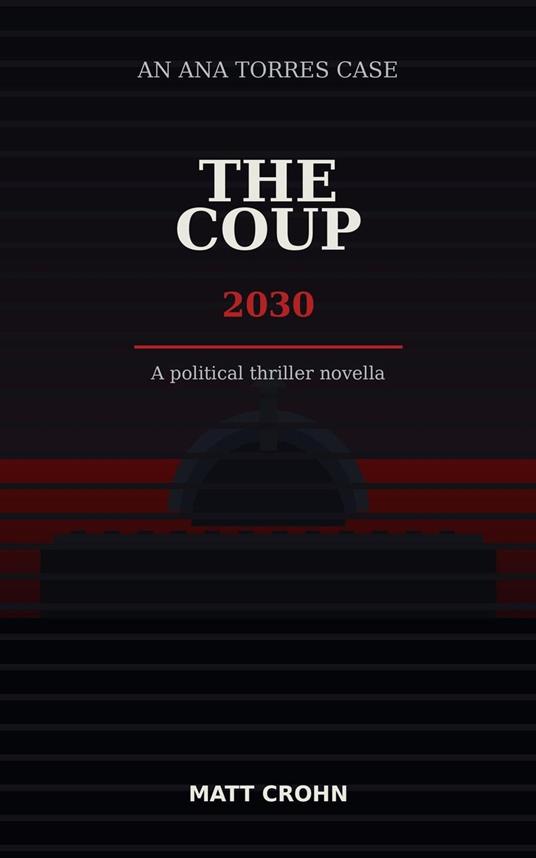 The coup, 2030