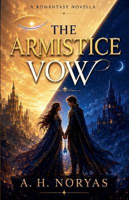 The Armistice Vow - A H Noryas - cover
