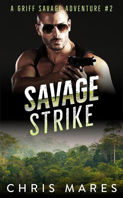 Savage Strike