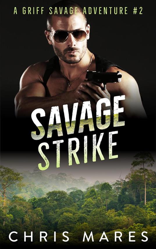 Savage Strike