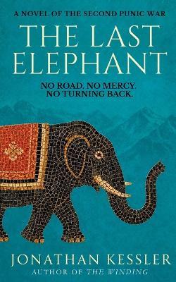 The Last Elephant - Jonathan Kessler - cover