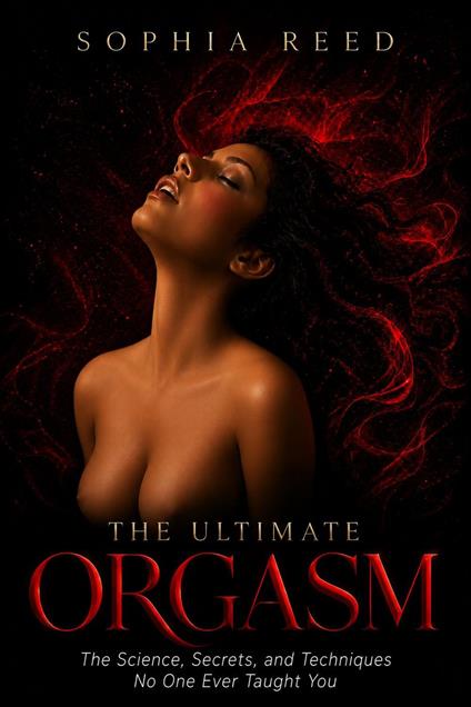 The Ultimate Orgasm