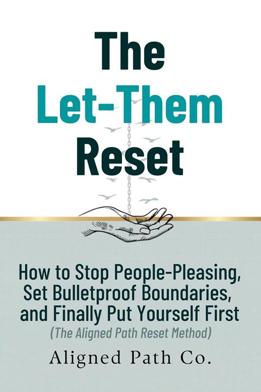 The Let-Them Reset