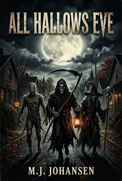 All Hallows Eve