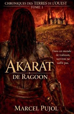 Akarat de Ragoon - Marcel Pujol - cover