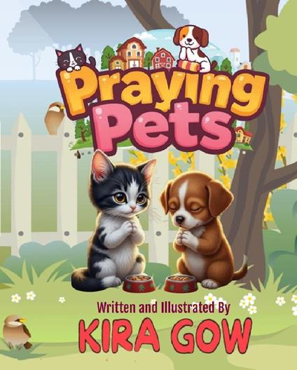 Praying Pets - Kira Gow - ebook