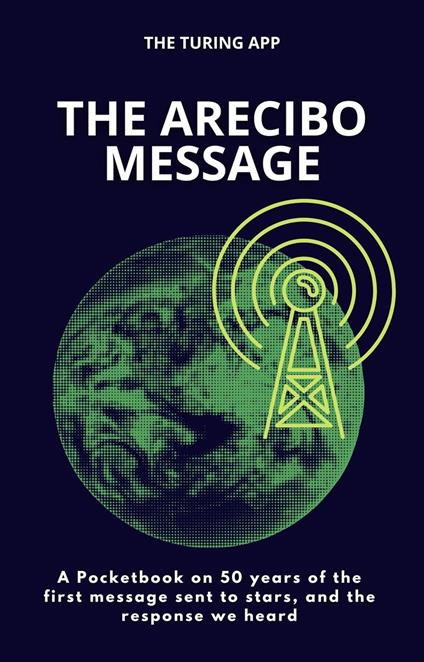 The Arecibo Message