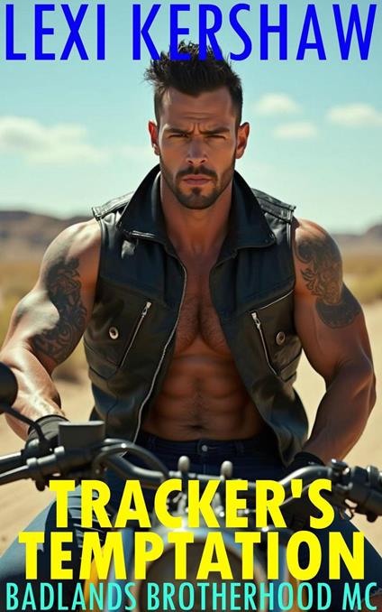 Tracker's Temptation