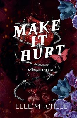Make It Hurt - Elle Mitchell - cover