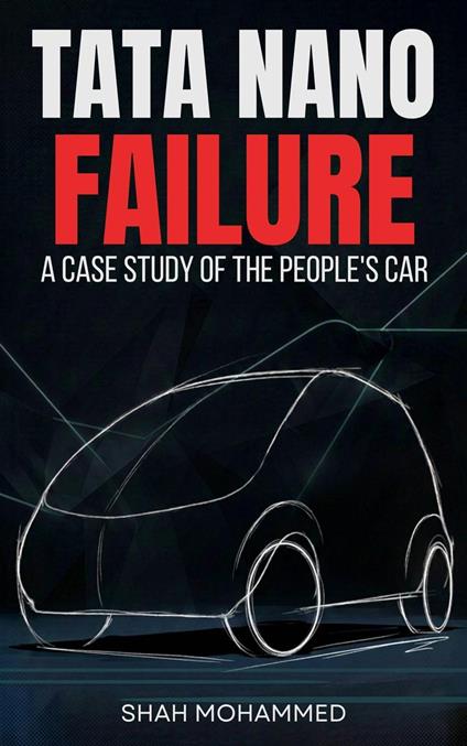 Tata Nano Failure