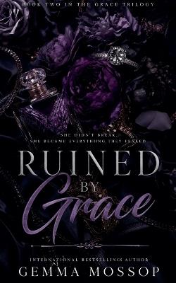 Ruined by Grace - Gemma Mossop - cover