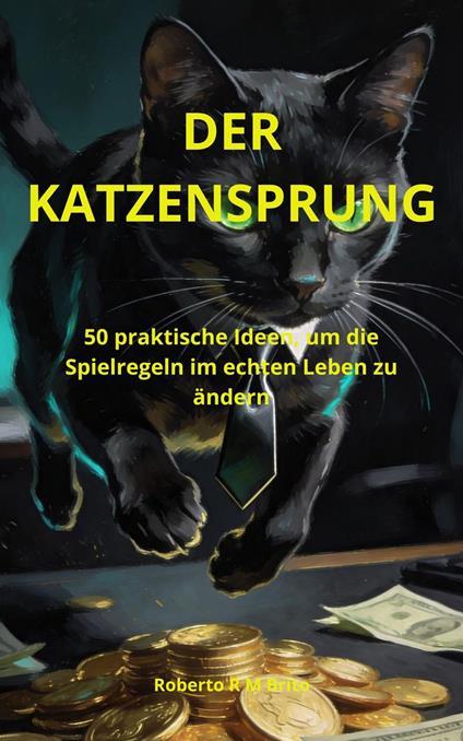 Der Katzensprung