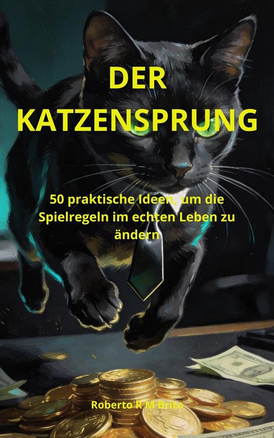 Der Katzensprung