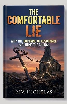 The Comfortable Lie - Nicholas Munyao - cover