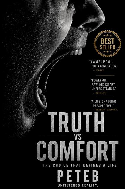 Truth Vs Comfort