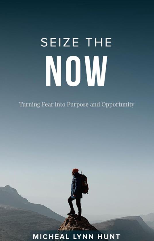Seize The Now