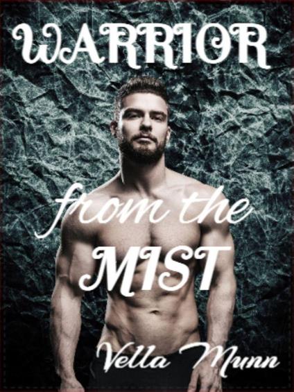 Warrior from the Mist