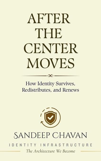 After the Center Moves