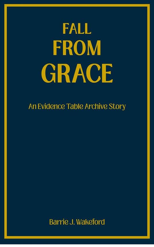 A Fall From Grace