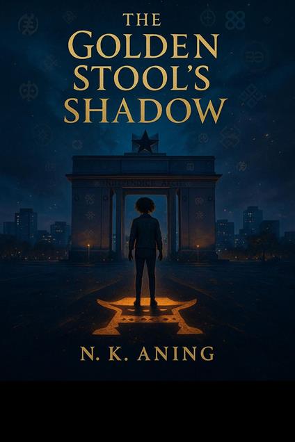 The Golden Stool’s Shadow