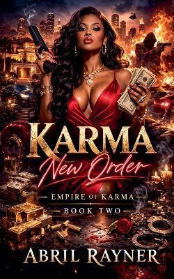 Karma: New Order - Abril Rayner - cover