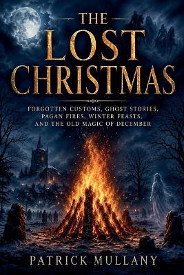 The Lost Christmas - Patrick Mullany - cover