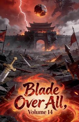 Blade Over All, Volume 14 - Zenithnovels - cover