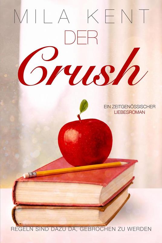 Der Crush