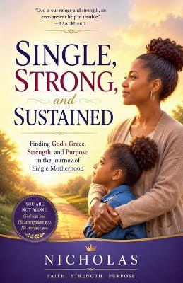 Single, Strong and Sustained - Nicholas Munyao - cover