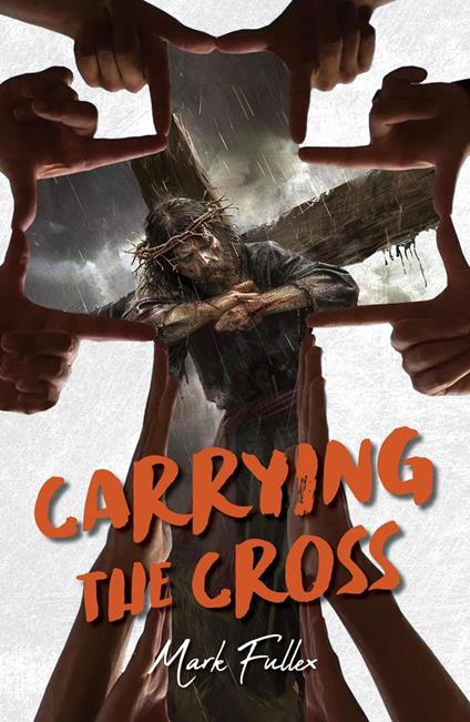 Carrying the Cross