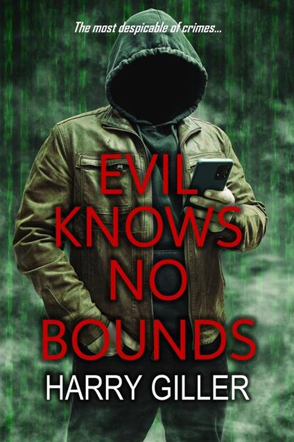 Evil Knows No Bounds