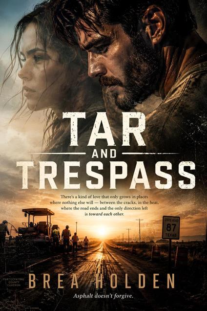 Tar And Trespass