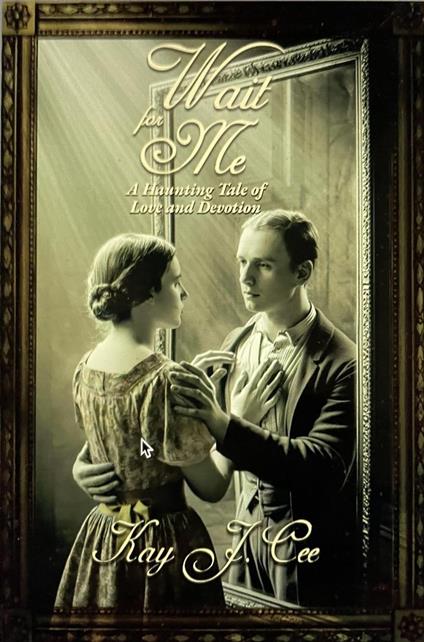 Wait for Me: A Haunting Tale of Love and Devotion
