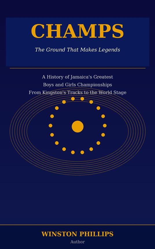 CHAMPS: The Ground That Makes Legends ( The English Version)