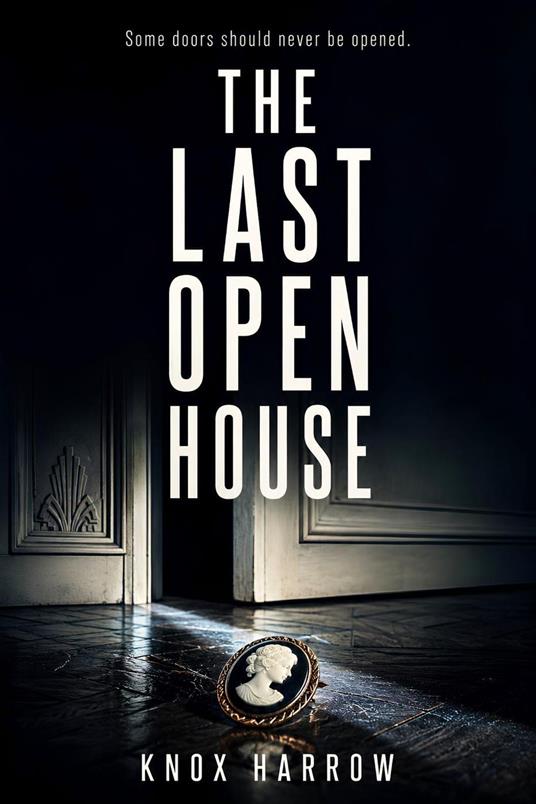 The Last Open House