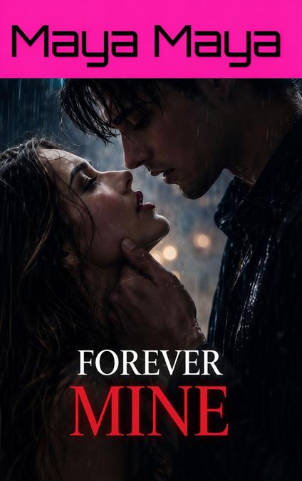 Forever Mine