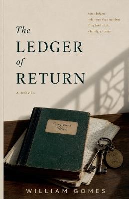 The Ledger of Return - William Gomes - cover