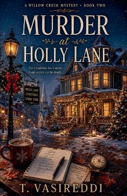 Murder at Holly Lane - T Vasireddi - cover