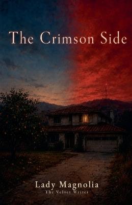 The Crimson Side - Lady Magnolia - cover